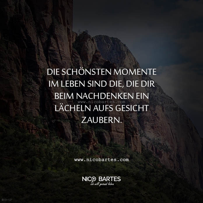 Die schönsten Momente im Leben – Spruch des Tages