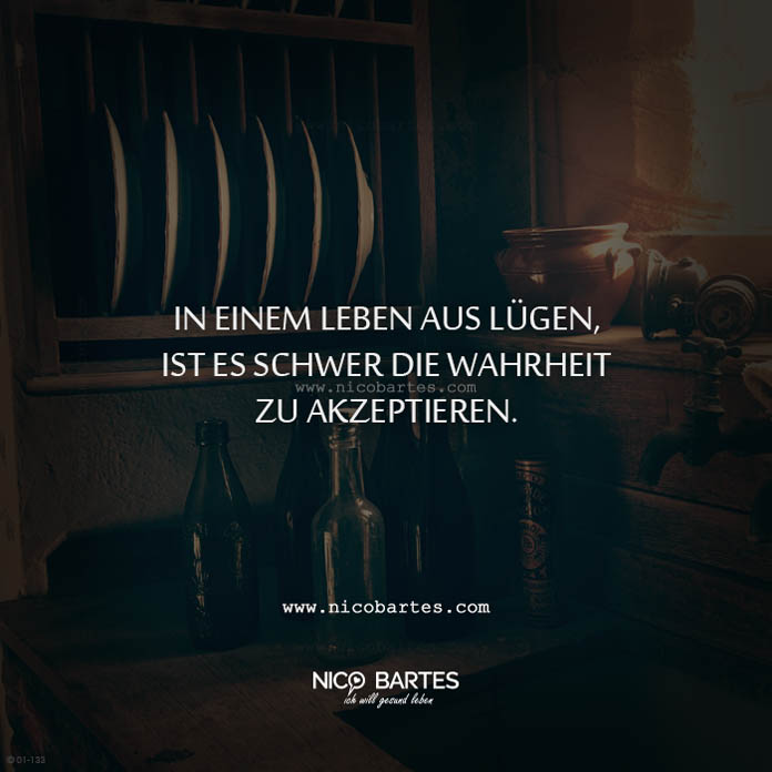 In einem Leben aus Lügen – Spruch des Tages