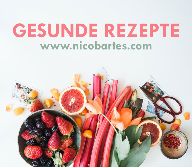 Gesunde Rezepte Nico Bartes Rezept Kollektion