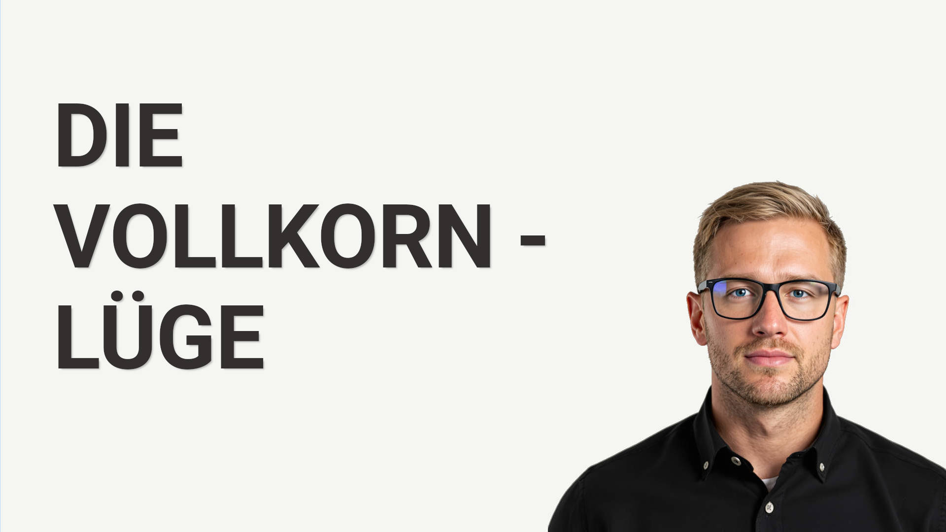 Vollkorn ist gesund – oder doch nicht? Was Low Carb-Wissenschaft sagt